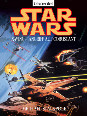 cover image of Star Wars. X-Wing. Angriff auf Coruscant